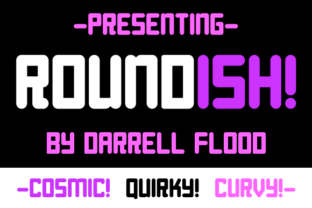 Discover Roundish: A Playful Display Font for Modern Publications
