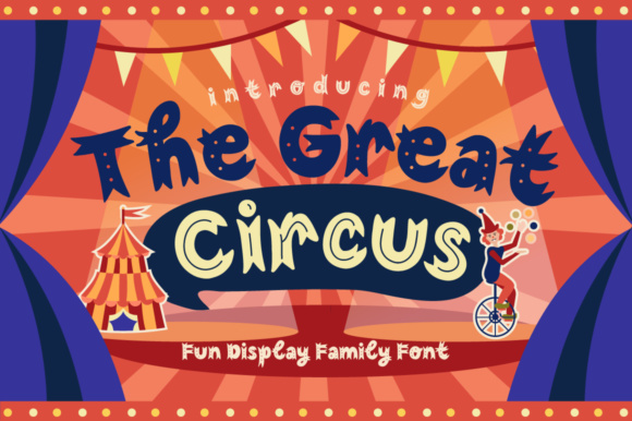 Enhance Your Brand with The Great Circus Font