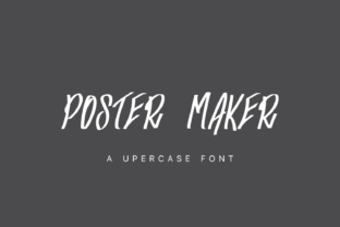 Poster Maker: The Font That Commands Attention
